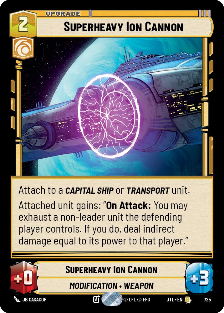 Superheavy Ion Cannon (725) (725) [Jump to Lightspeed] | Jomio and Rueliete's Cards and Comics