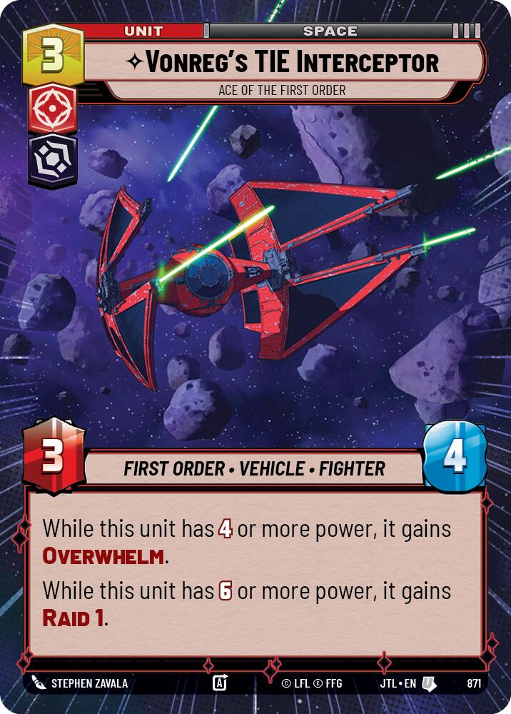 Vonreg's TIE Interceptor - Ace of the First Order (871) (Hyperspace Foil) (871) [Jump to Lightspeed] | Jomio and Rueliete's Cards and Comics