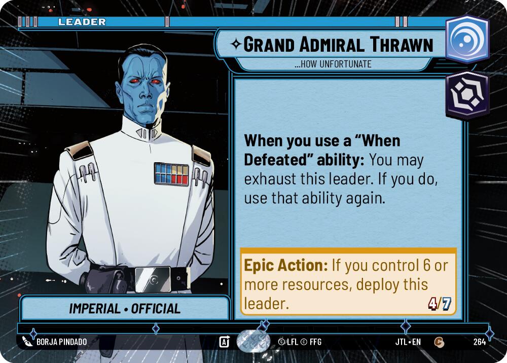 Grand Admiral Thrawn - ...How Unfortunate (264) (Hyperspace) (264) [Jump to Lightspeed] | Jomio and Rueliete's Cards and Comics