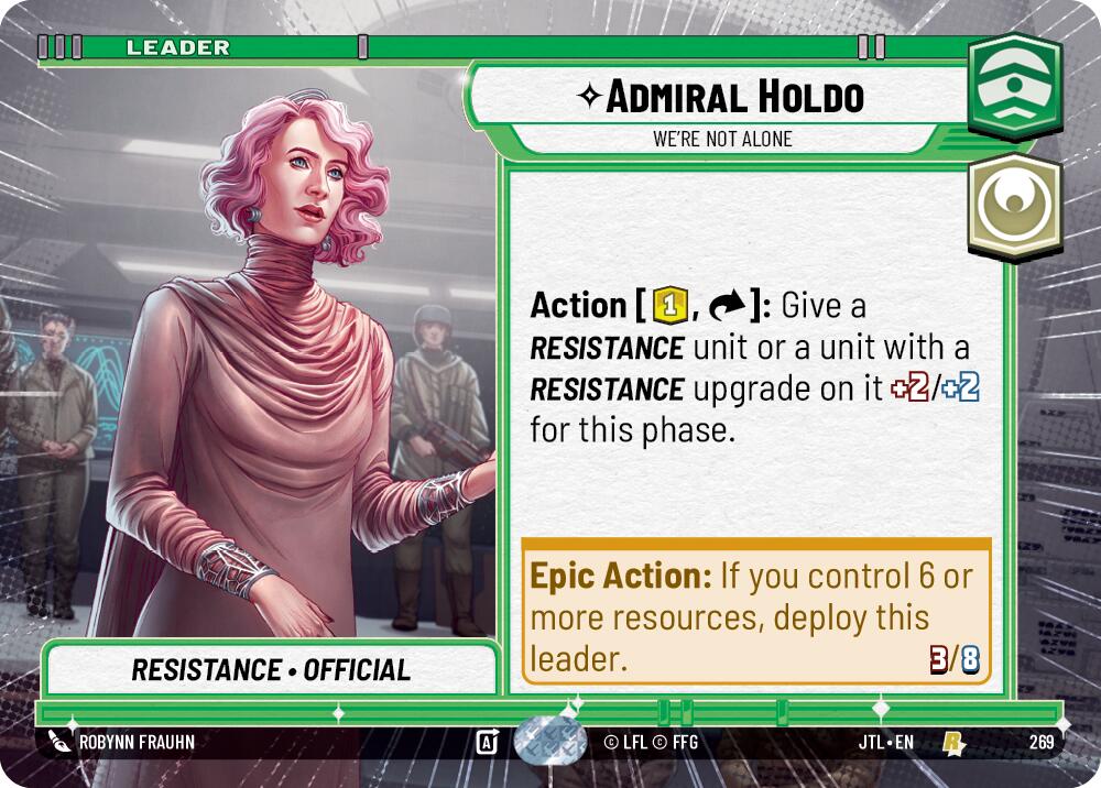 Admiral Holdo - We're Not Alone (269) (Hyperspace) (269) [Jump to Lightspeed] | Jomio and Rueliete's Cards and Comics