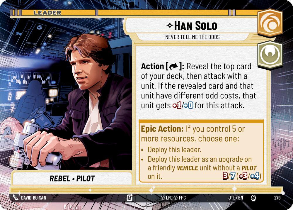 Han Solo - Never Tell Me the Odds (279) (Hyperspace) (279) [Jump to Lightspeed] | Jomio and Rueliete's Cards and Comics