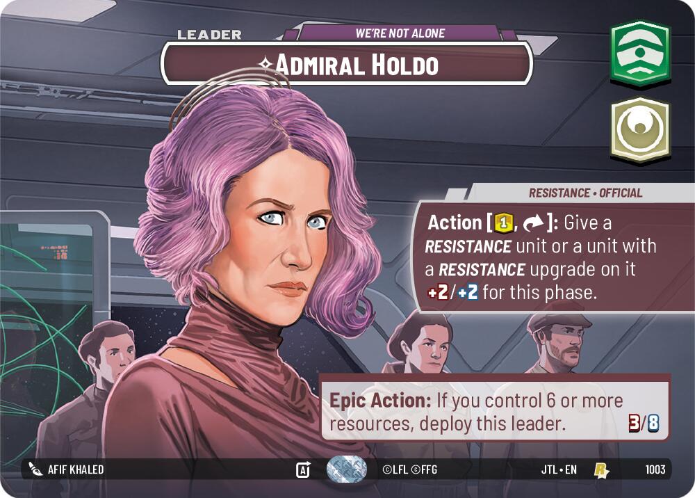 Admiral Holdo - We're Not Alone (1003) (Showcase) (1003) [Jump to Lightspeed] | Jomio and Rueliete's Cards and Comics