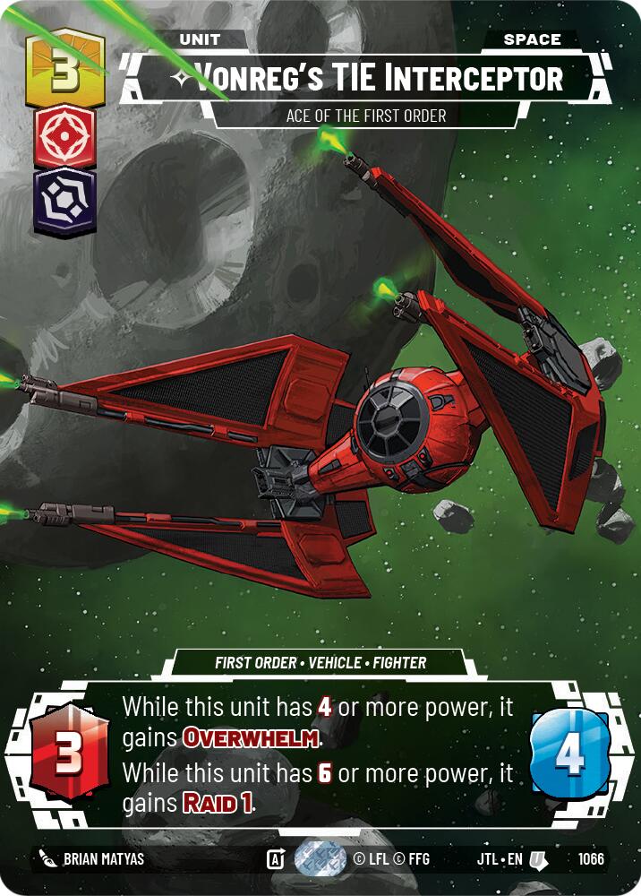 Vonreg's TIE Interceptor - Ace of the First Order (1066) (Prestige Foil) (1066) [Jump to Lightspeed] | Jomio and Rueliete's Cards and Comics