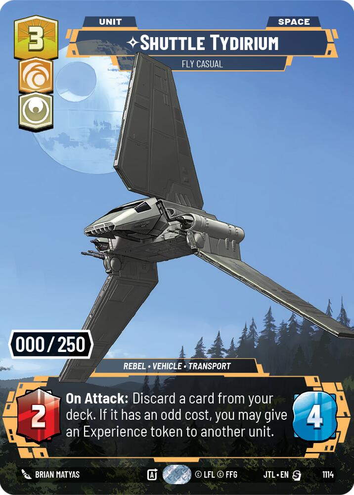 Shuttle Tydirium - Fly Casual (1114) (Serialized) (1114) [Jump to Lightspeed] | Jomio and Rueliete's Cards and Comics