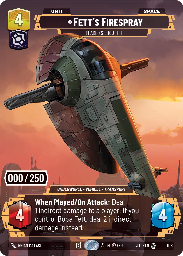 Fett's Firespray - Feared Silhouette (1118) (Serialized) (1118) [Jump to Lightspeed] | Jomio and Rueliete's Cards and Comics