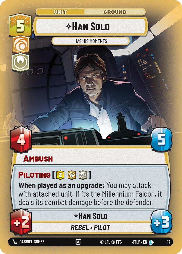 Han Solo - Has His Moments (17) [Jump to Lightspeed: Weekly Play] | Jomio and Rueliete's Cards and Comics