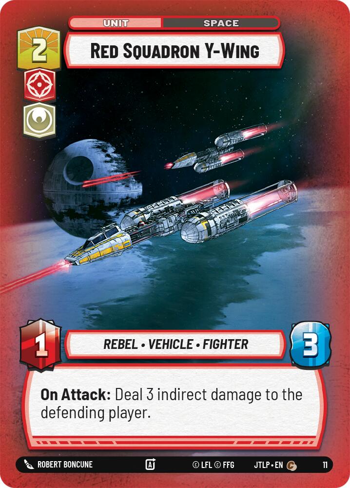 Red Squadron Y-Wing (11) [Jump to Lightspeed: Weekly Play] | Jomio and Rueliete's Cards and Comics