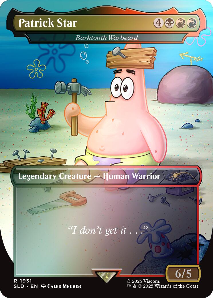 Patrick Star - Barktooth Warbeard (Rainbow Foil) [Secret Lair Drop Series] | Jomio and Rueliete's Cards and Comics