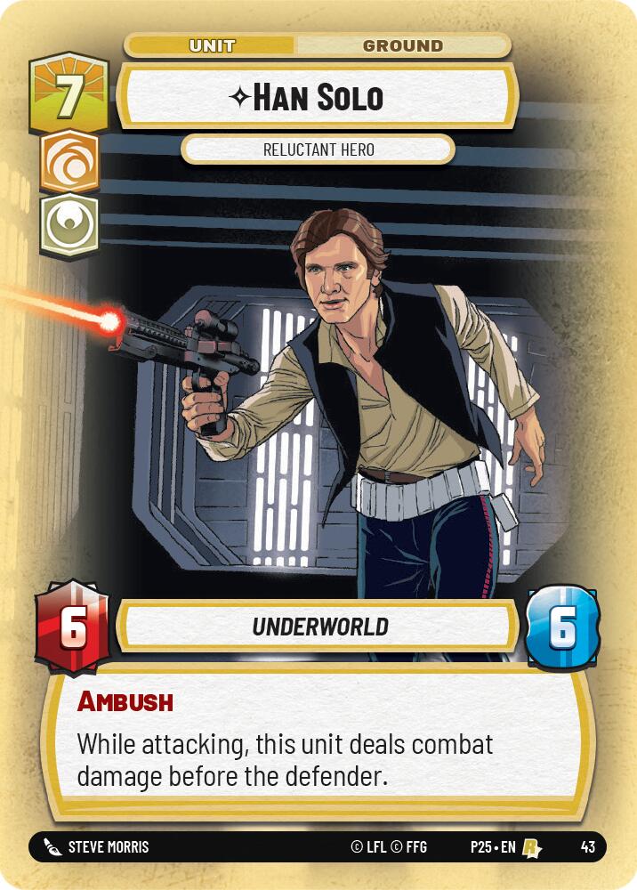 Han Solo - Reluctant Hero (43) (43) [Store Showdown Promos] | Jomio and Rueliete's Cards and Comics