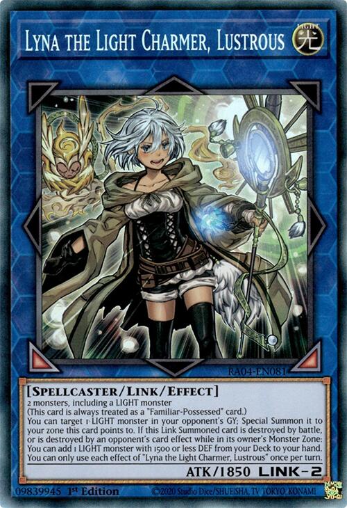 Lyna the Light Charmer, Lustrous [RA04-EN081] Prismatic Collector's Rare | Jomio and Rueliete's Cards and Comics