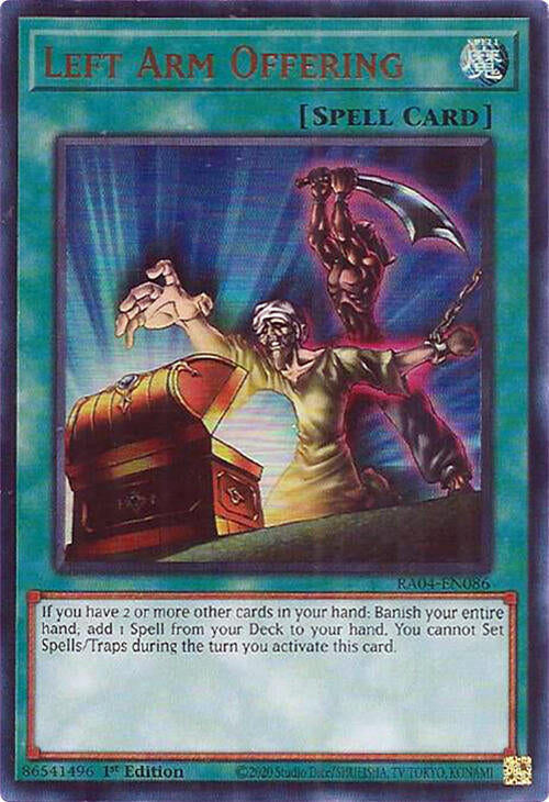 Left Arm Offering [RA04-EN086] Ultra Rare | Jomio and Rueliete's Cards and Comics