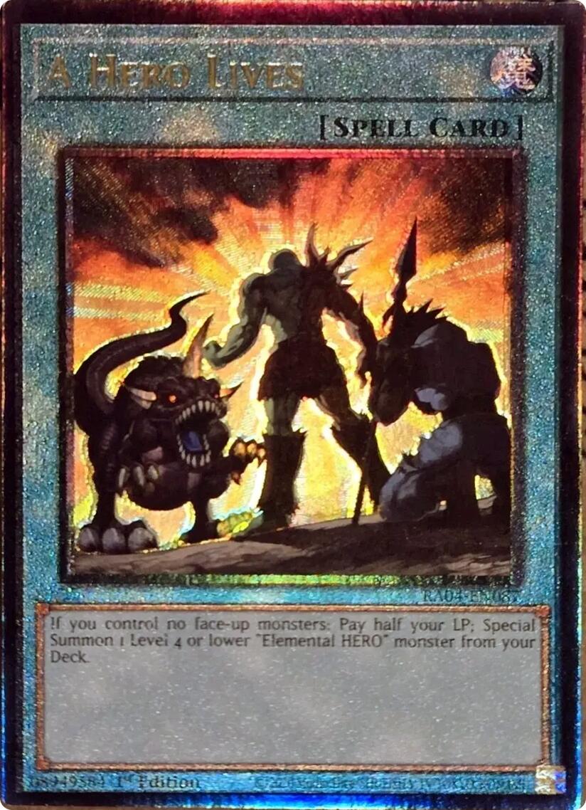A Hero Lives [RA04-EN087] Prismatic Ultimate Rare | Jomio and Rueliete's Cards and Comics