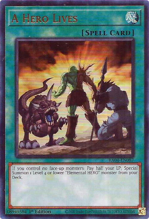 A Hero Lives [RA04-EN087] Ultra Rare | Jomio and Rueliete's Cards and Comics