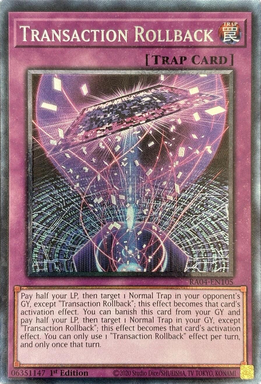 Transaction Rollback [RA04-EN105] Prismatic Collector's Rare | Jomio and Rueliete's Cards and Comics