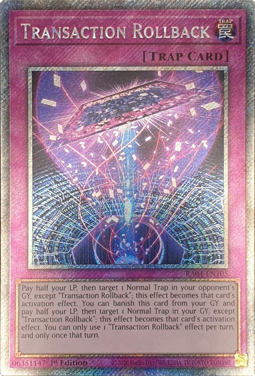 Transaction Rollback [RA04-EN105] Platinum Secret Rare | Jomio and Rueliete's Cards and Comics