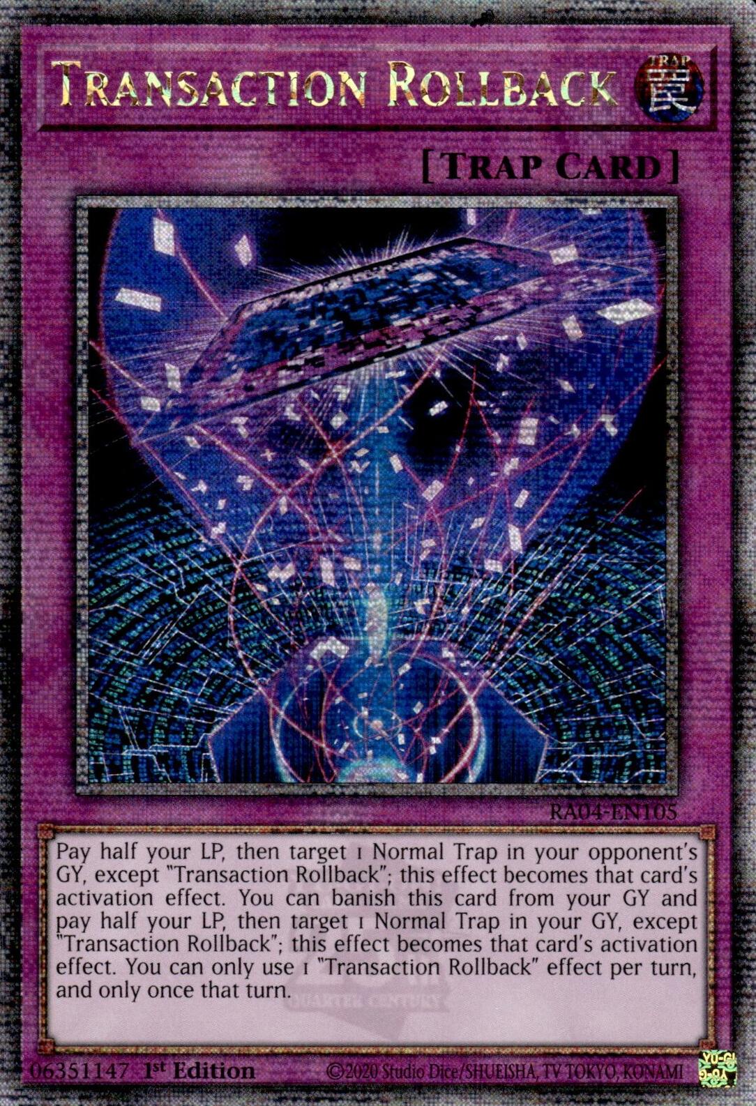 Transaction Rollback [RA04-EN105] Quarter Century Secret Rare | Jomio and Rueliete's Cards and Comics