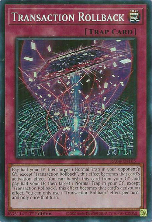 Transaction Rollback [RA04-EN105] Super Rare | Jomio and Rueliete's Cards and Comics
