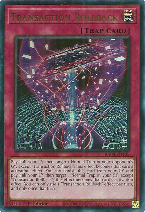 Transaction Rollback [RA04-EN105] Ultra Rare | Jomio and Rueliete's Cards and Comics