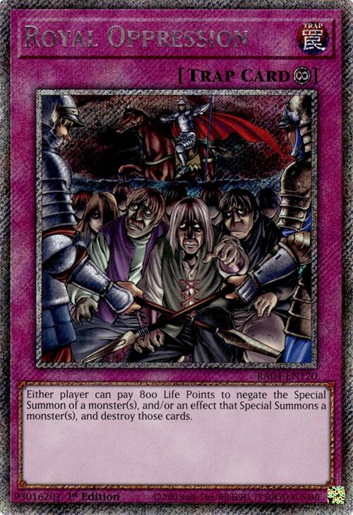 Royal Oppression [RA04-EN120] Platinum Secret Rare | Jomio and Rueliete's Cards and Comics