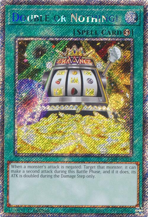 Double or Nothing! [RA04-EN156] Platinum Secret Rare | Jomio and Rueliete's Cards and Comics