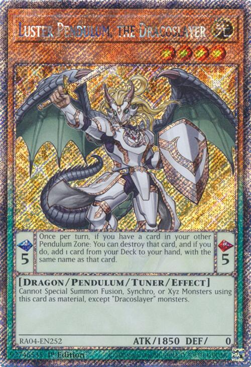 Luster Pendulum, the Dracoslayer [RA04-EN252] Platinum Secret Rare | Jomio and Rueliete's Cards and Comics