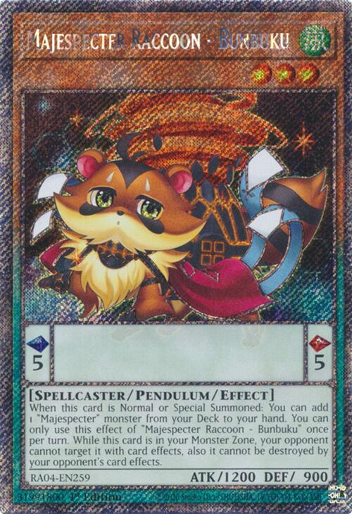 Majespecter Raccoon - Bunbuku [RA04-EN259] Platinum Secret Rare | Jomio and Rueliete's Cards and Comics