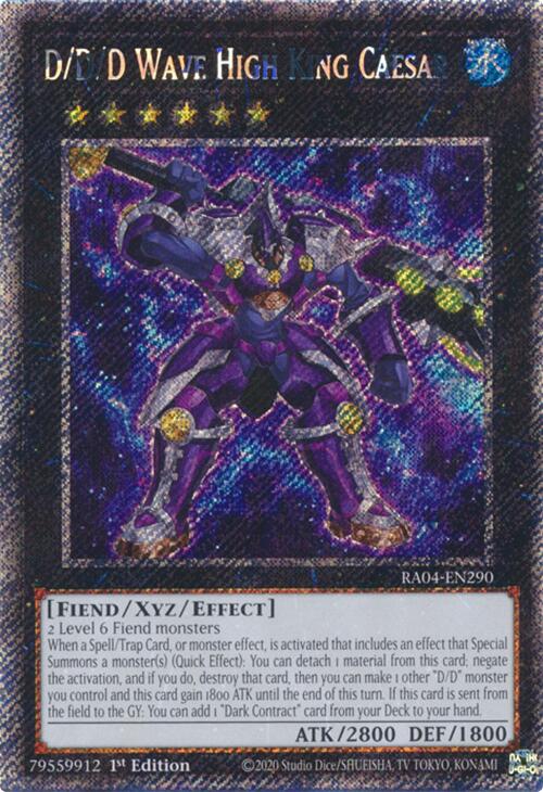 D/D/D Wave High King Caesar [RA04-EN290] Platinum Secret Rare | Jomio and Rueliete's Cards and Comics