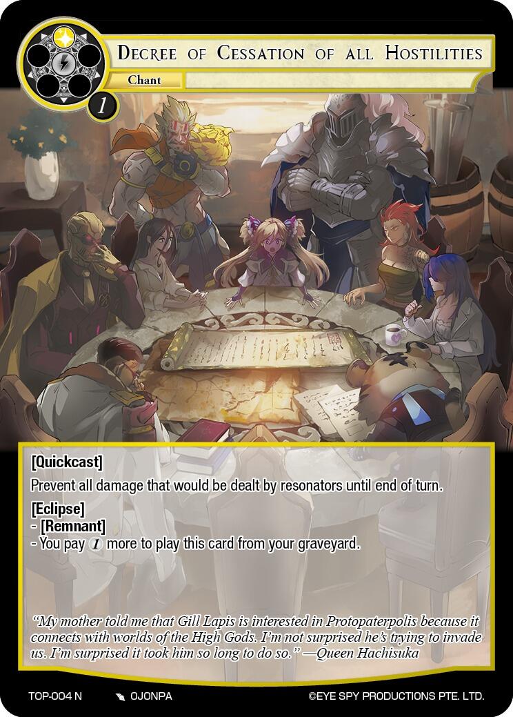 Decree of Cessation of all Hostilities (TOP-004 N) [Ten Oaths of Protopaterpolis' War] | Jomio and Rueliete's Cards and Comics