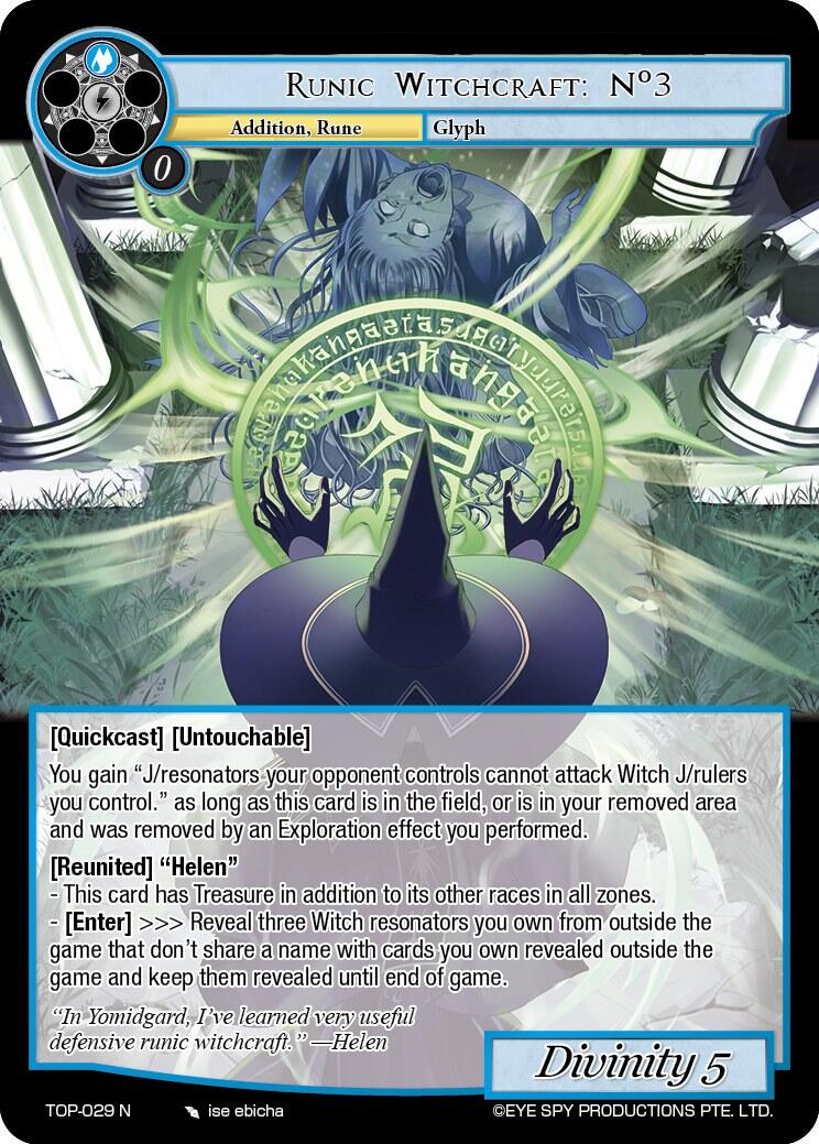 Runic Witchcraft: No3 (TOP-029 N) [Ten Oaths of Protopaterpolis' War] | Jomio and Rueliete's Cards and Comics