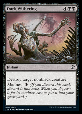 Dark Withering [Time Spiral Remastered] | Jomio and Rueliete's Cards and Comics