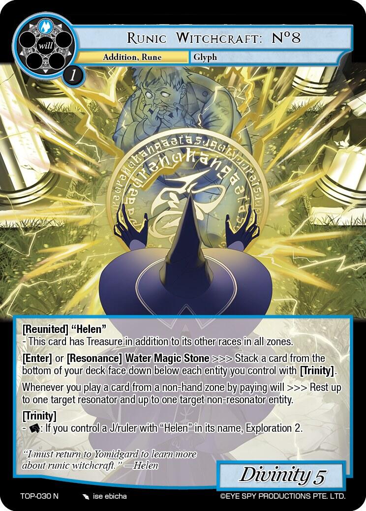Runic Witchcraft: No8 (TOP-030 N) [Ten Oaths of Protopaterpolis' War] | Jomio and Rueliete's Cards and Comics