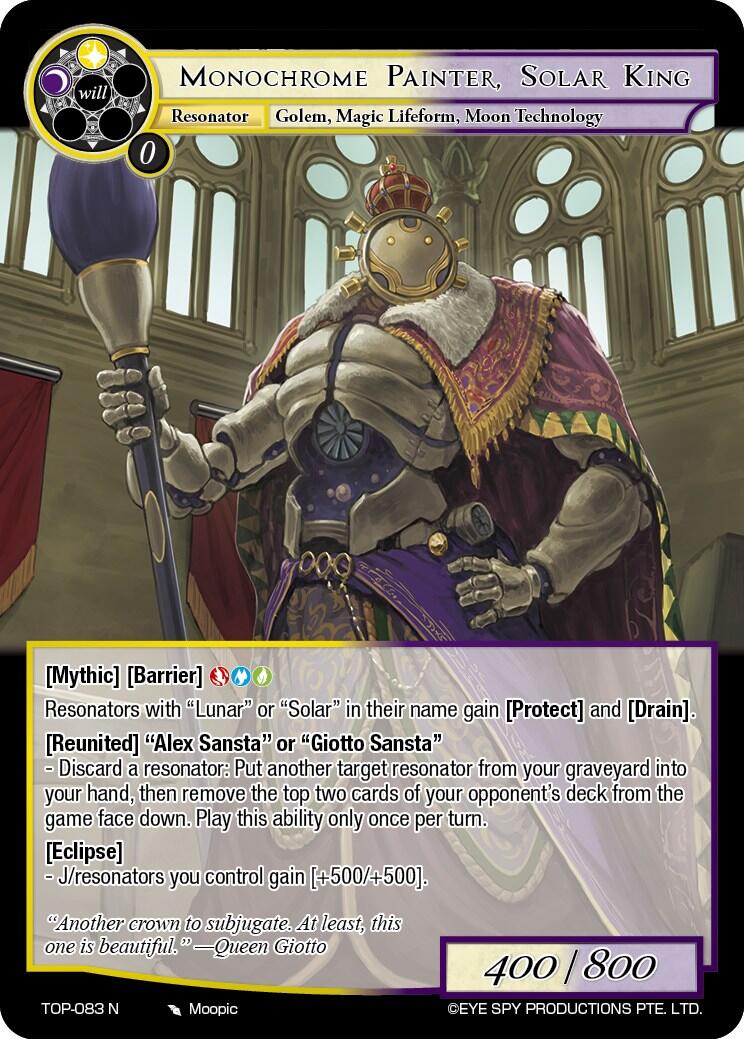 Monochrome Painter, Solar King (TOP-083 N) [Ten Oaths of Protopaterpolis' War] | Jomio and Rueliete's Cards and Comics