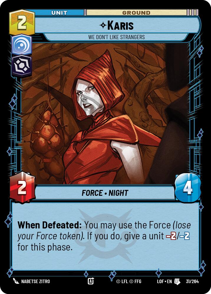 Karis - We Don't Like Strangers (31/264) (31/264) [Legends of the Force] | Jomio and Rueliete's Cards and Comics