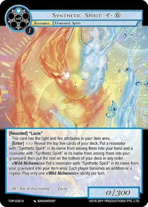 Synthetic Spirit: i-(6) (TOP-032 N) [Ten Oaths of Protopaterpolis' War] | Jomio and Rueliete's Cards and Comics