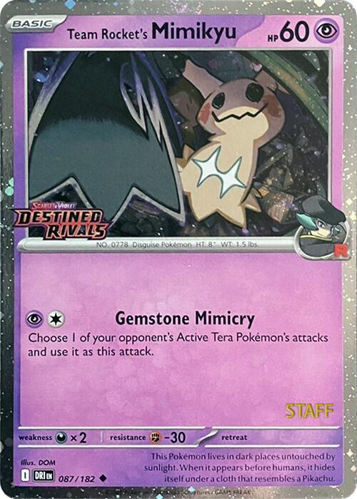 Team Rocket's Mimikyu (087/182) (Prerelease Staff) [Scarlet & Violet: Destined Rivals] | Jomio and Rueliete's Cards and Comics