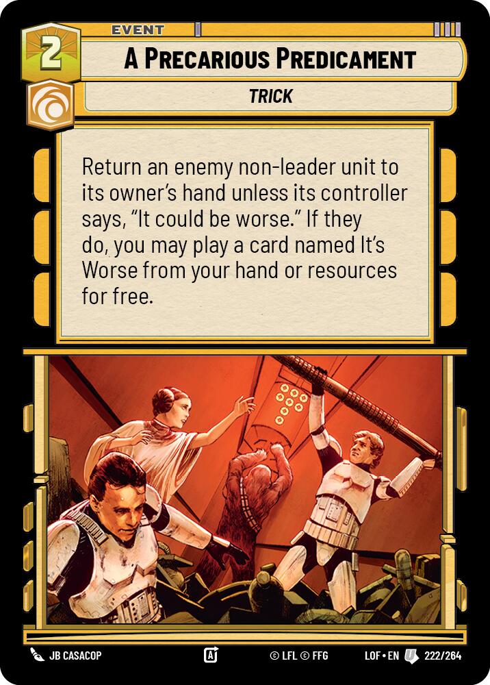 A Precarious Predicament (222/264) (222/264) [Legends of the Force] | Jomio and Rueliete's Cards and Comics