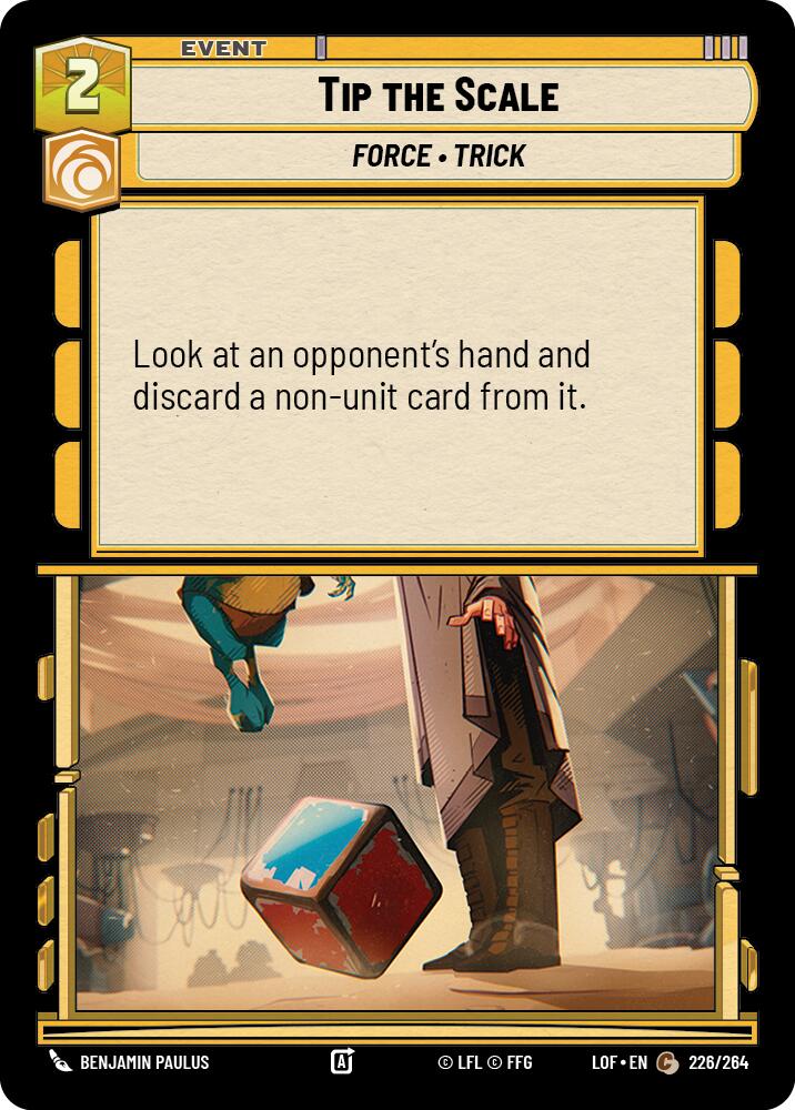 Tip the Scale (226/264) (226/264) [Legends of the Force] | Jomio and Rueliete's Cards and Comics