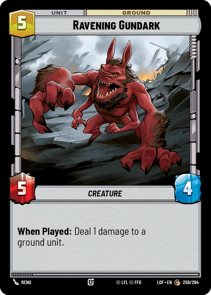 Ravening Gundark (259/264) (259/264) [Legends of the Force] | Jomio and Rueliete's Cards and Comics