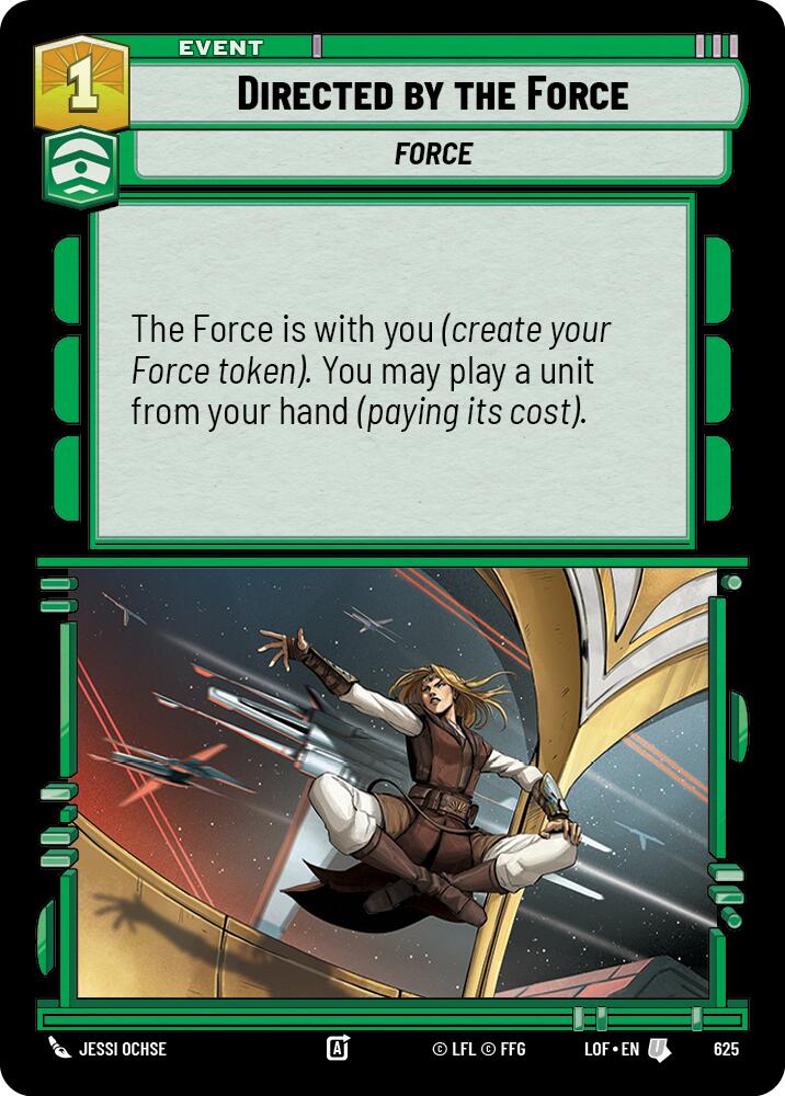 Directed by the Force (625) (Foil) (625) [Legends of the Force] | Jomio and Rueliete's Cards and Comics