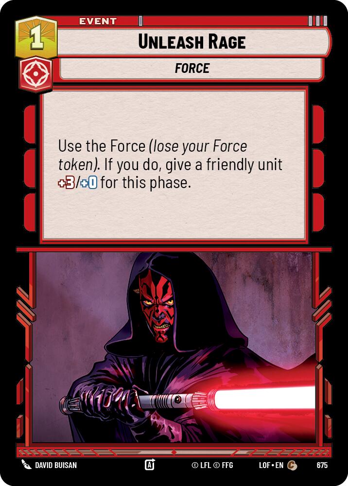 Unleash Rage (675) (Foil) (675) [Legends of the Force] | Jomio and Rueliete's Cards and Comics