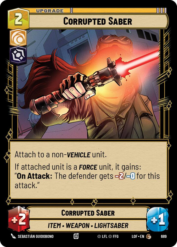 Corrupted Saber (689) (Foil) (689) [Legends of the Force] | Jomio and Rueliete's Cards and Comics