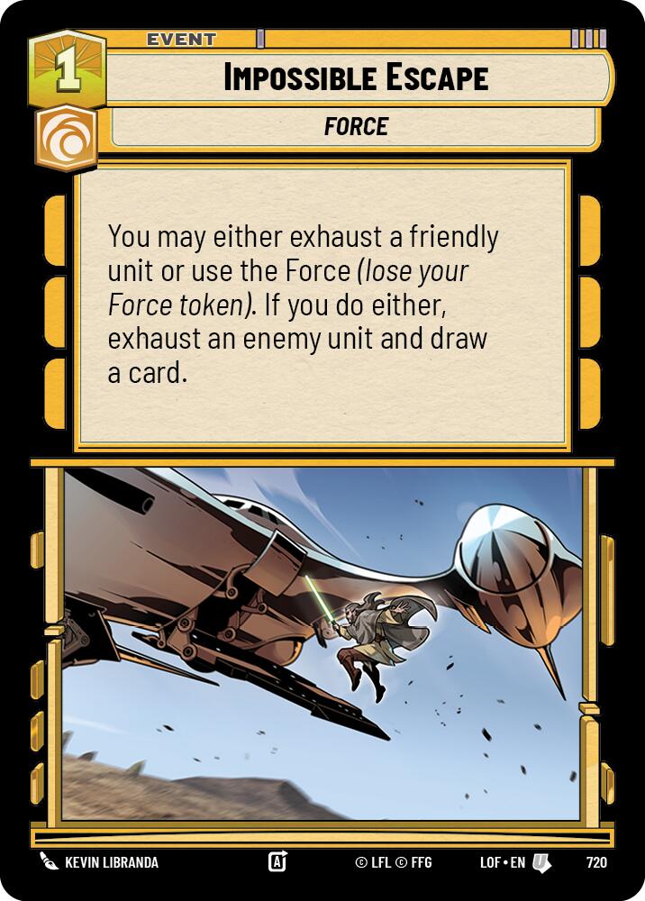 Impossible Escape (720) (Foil) (720) [Legends of the Force] | Jomio and Rueliete's Cards and Comics