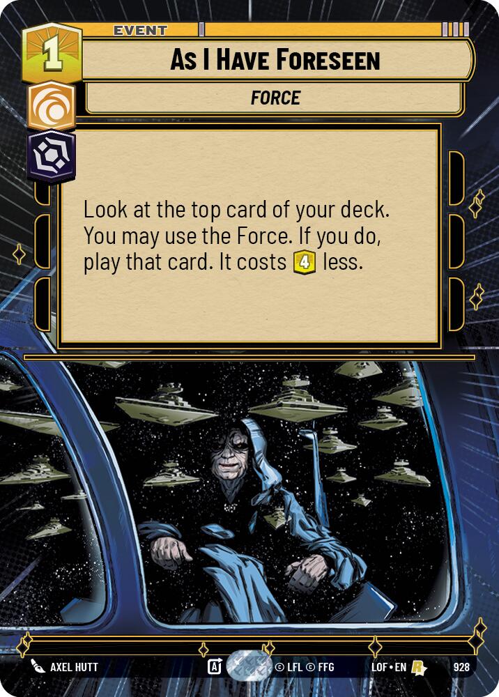 As I Have Foreseen (928) (Hyperspace Foil) (928) [Legends of the Force] | Jomio and Rueliete's Cards and Comics