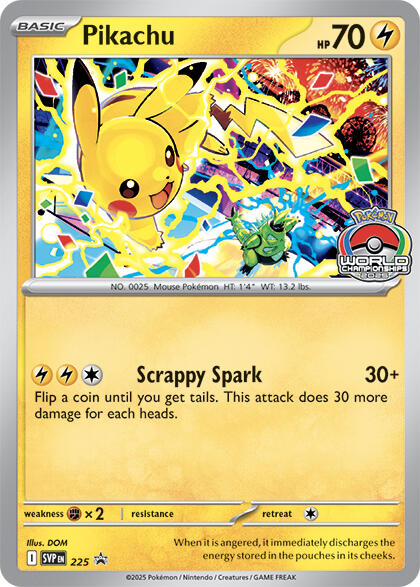 Pikachu (225) (World Championship 2025) [Scarlet & Violet: Black Star Promos] | Jomio and Rueliete's Cards and Comics