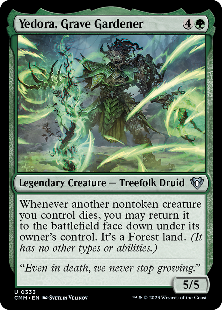 Yedora, Grave Gardener [Commander Masters] | Jomio and Rueliete's Cards and Comics