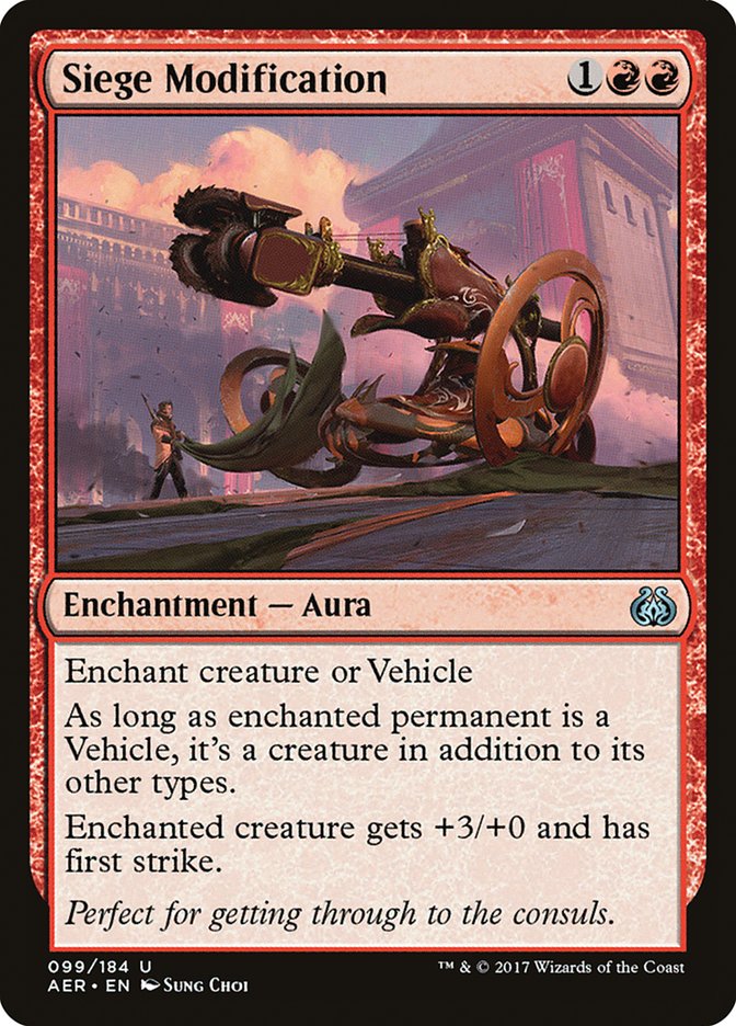 Siege Modification [Aether Revolt] | Jomio and Rueliete's Cards and Comics