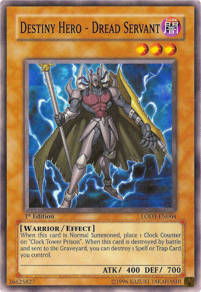Destiny Hero - Dread Servant [LODT-EN004] Common | Jomio and Rueliete's Cards and Comics
