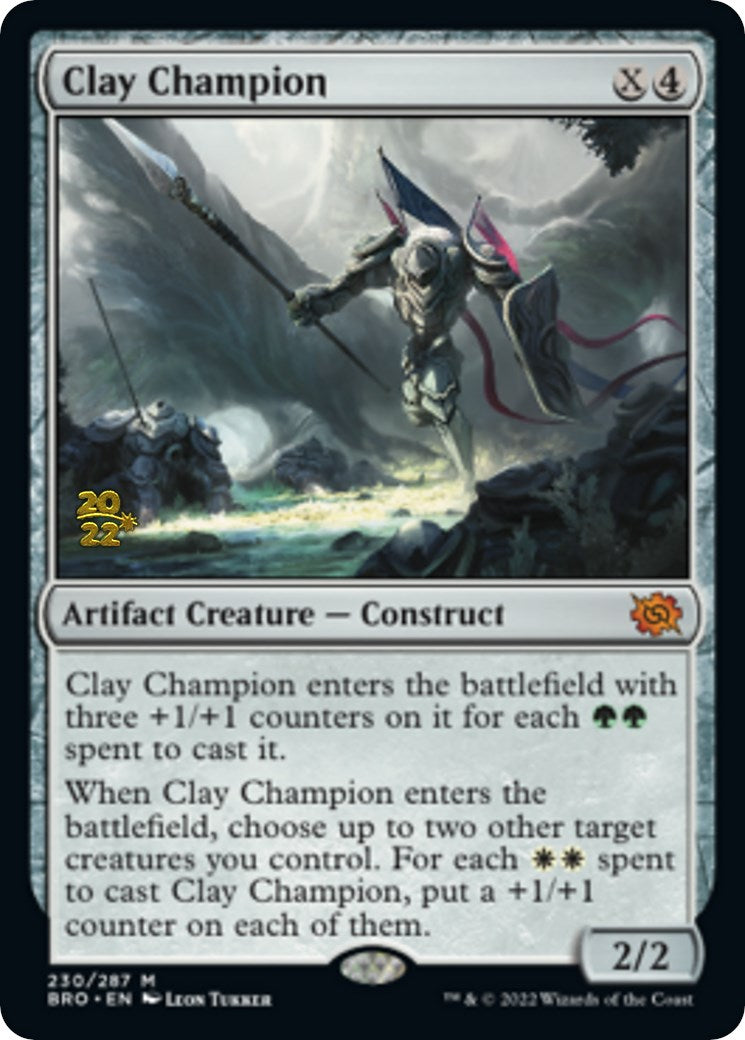 Clay Champion [The Brothers' War Prerelease Promos] | Jomio and Rueliete's Cards and Comics