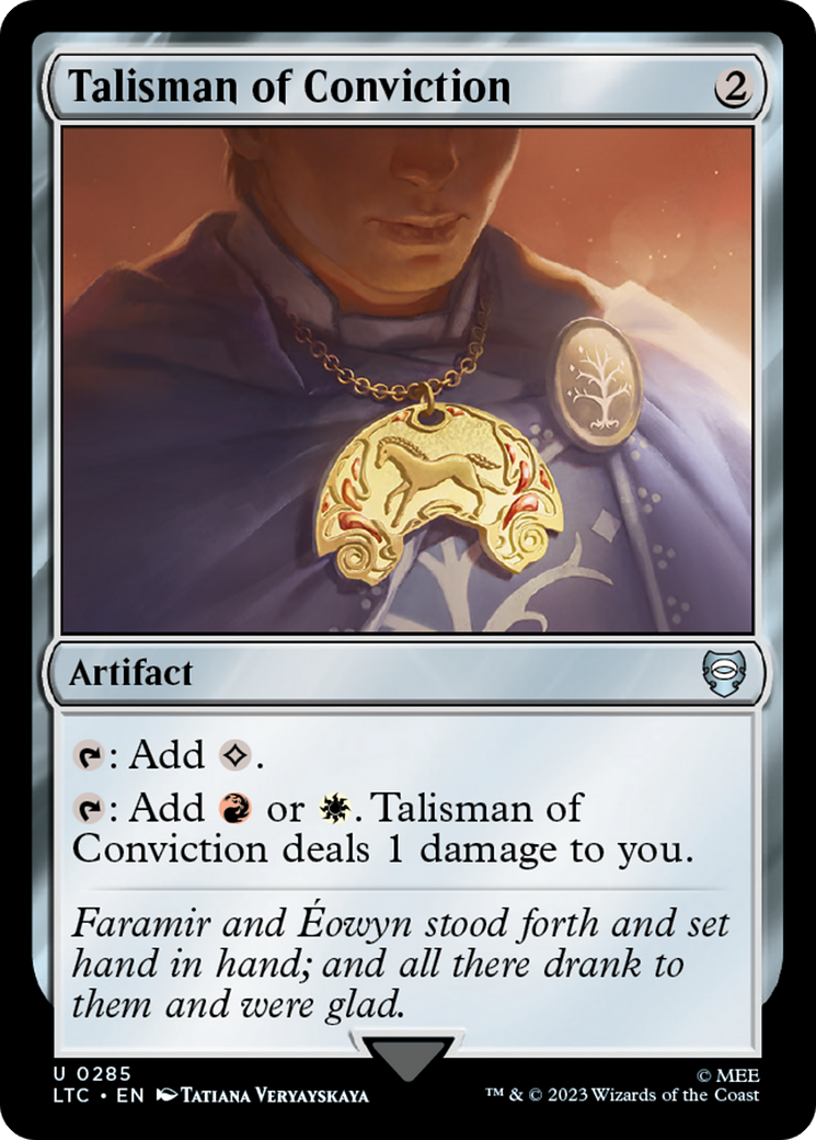 Talisman of Conviction [The Lord of the Rings: Tales of Middle-Earth Commander] | Jomio and Rueliete's Cards and Comics