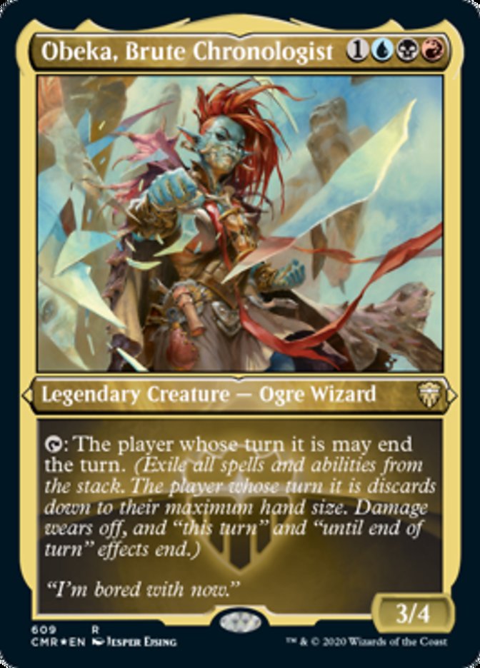 Obeka, Brute Chronologist (Etched) [Commander Legends] | Jomio and Rueliete's Cards and Comics